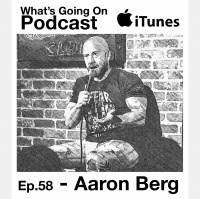 Ep. 58 - Aaron Berg (Comedy Central/In Hot Water/Compound Media)