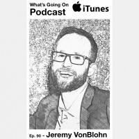 Ep. 90 - Jeremy VonBlohn (The Return To Comedy)