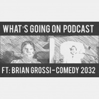 Ep. 107 - Brian Grossi (New York Comedy Fest)