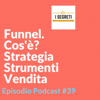 Funnel, Strategia, Strumenti, Vendita