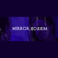 Mirror, Mirror
