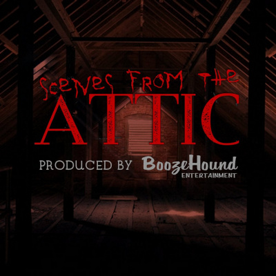 Scenes From The Attic