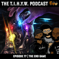 Episode 77 || The End Game