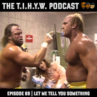 Episode 69 || Let Me Tell You Something