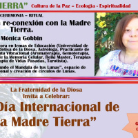 Ceremonia de re-conexión con la Madre Tierra. Mónica Gobbin (MADRE TIERRA - EVENTO GLOBAL)