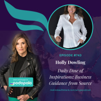 Daily Dose of Inspirations: Entrepreneur Holly Dowling on Business Guidance from ‘Source’