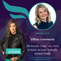 PR Secrets: Entrepreneur Tiffany Guarnaccia on What You Need to Know to Land Valuable Earned Media