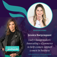 Lady Changemakers: E-commerce entrepreneur Jessica Bargenquast on Operationalizing Women Supporting Women in Business