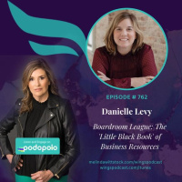 Boardroom League: Entrepreneur Danielle Levy on Helping Founders Leverage Her Little Black Book of Resources