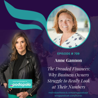 The Dreaded Finances: Entrepreneur Anne Gannon on Why Business Owners Struggle to Really Look at Their Numbers