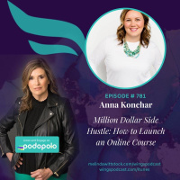 Million-Dollar Side Hustle: Entrepreneur Anna Konchar on How to Create a Profitable Online Course