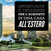 BM - Puntata n. 08 - Opportunità e tendenze per lacquisto di una casa allestero