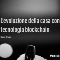 BM - Puntata n. 45 - Cosè blockchain? Quale il potenziale in abbinamento al real estate