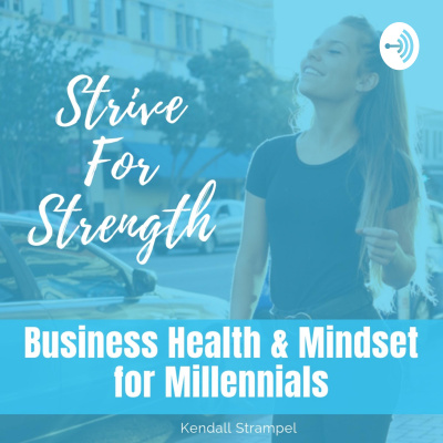 Strive For Strength Podcast
