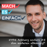 #094 Achtung anders #3