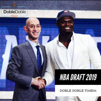 1: Doble Doble - T03E01 - NBA Draft 2019