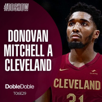 S6 Ep29: Doble Doble - T06E29 - Donovan Mitchell A Cleveland