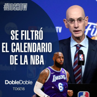 S6 Ep18: Doble Doble - T06E18 - Se Filtró El Calendario De La NBA