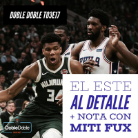 17: Doble Doble - T03E17 - El Este Al Detalle + Nota con Miti Fux