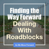 Finding the Way Forward