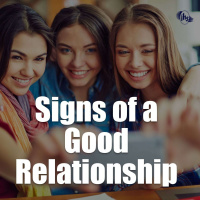 Signs of a Good Relationship