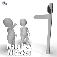 Make New Mistakes