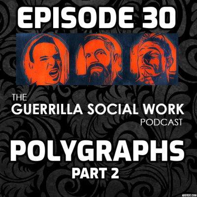 Guerrilla Social Work Podcast