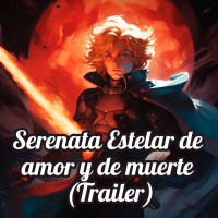 Trailer: Serenata Estelar de amor y de muerte (Avance episodio 3)