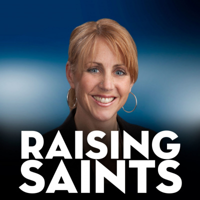 Raising Saints