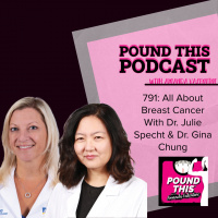 791: All About Breast Cancer With Dr. Julie Specht  Dr. Gina Chung
