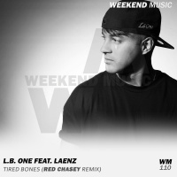L.B. One feat. Laenz - Tired Bones (Red Chasey Remix)