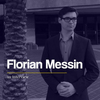{ARCHIVE} Florian Messin: An Interview