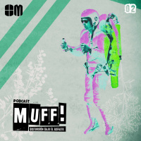 Muff! #2: Sofismas Post-Modernos