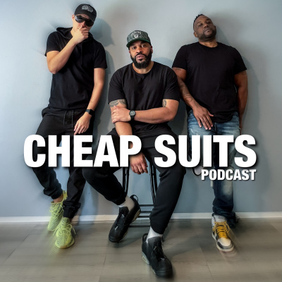 Cheap Suits Podcast
