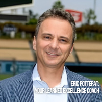 Eric Potterat: Your Learned Excellence Coach