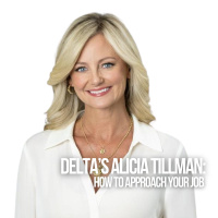 Delta’s Alicia Tillman: How To Approach Your Job