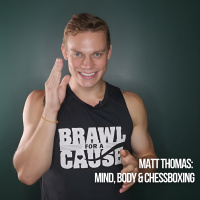 Matt Thomas: Mind, Body  Chessboxing
