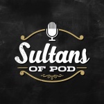 Sultans Of Pod