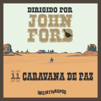 #11: CARAVANA DE PAZ | Oeste [Dirigido por John Ford]