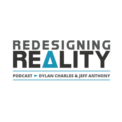 Redesigning Reality