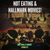 Not Eating  Hallmark Movies! #221