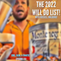 The 2022 Will Do List! w/ Russell Malburg #231