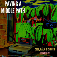 Paving A Middle Path! #191