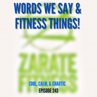 Words We Say  Fitness Things! #243