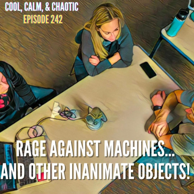 Cool, Calm,  Chaotic