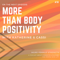 030: More Than Body Positivity