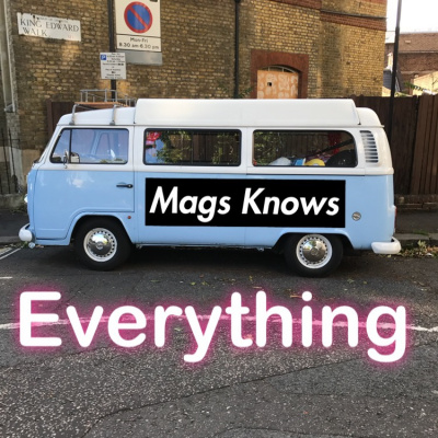 Mags Knows Everything