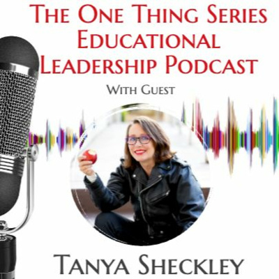 Theschoolhouse302 #onethingseries Leadership Podcast