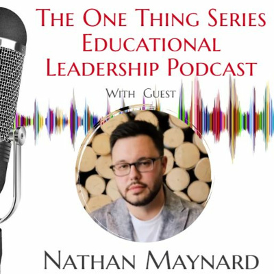 Theschoolhouse302 #onethingseries Leadership Podcast