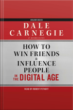 How To Win Friends And Influence People In The Digital Age